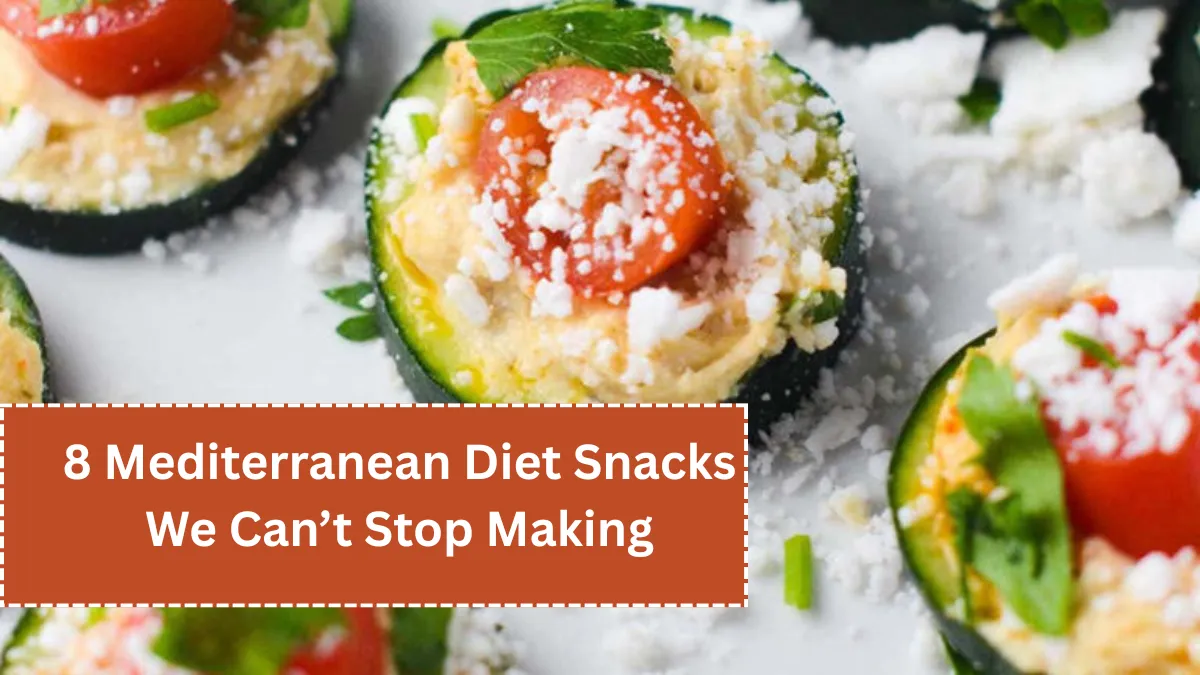 8 Mediterranean Diet Snacks We Can’t Stop Making